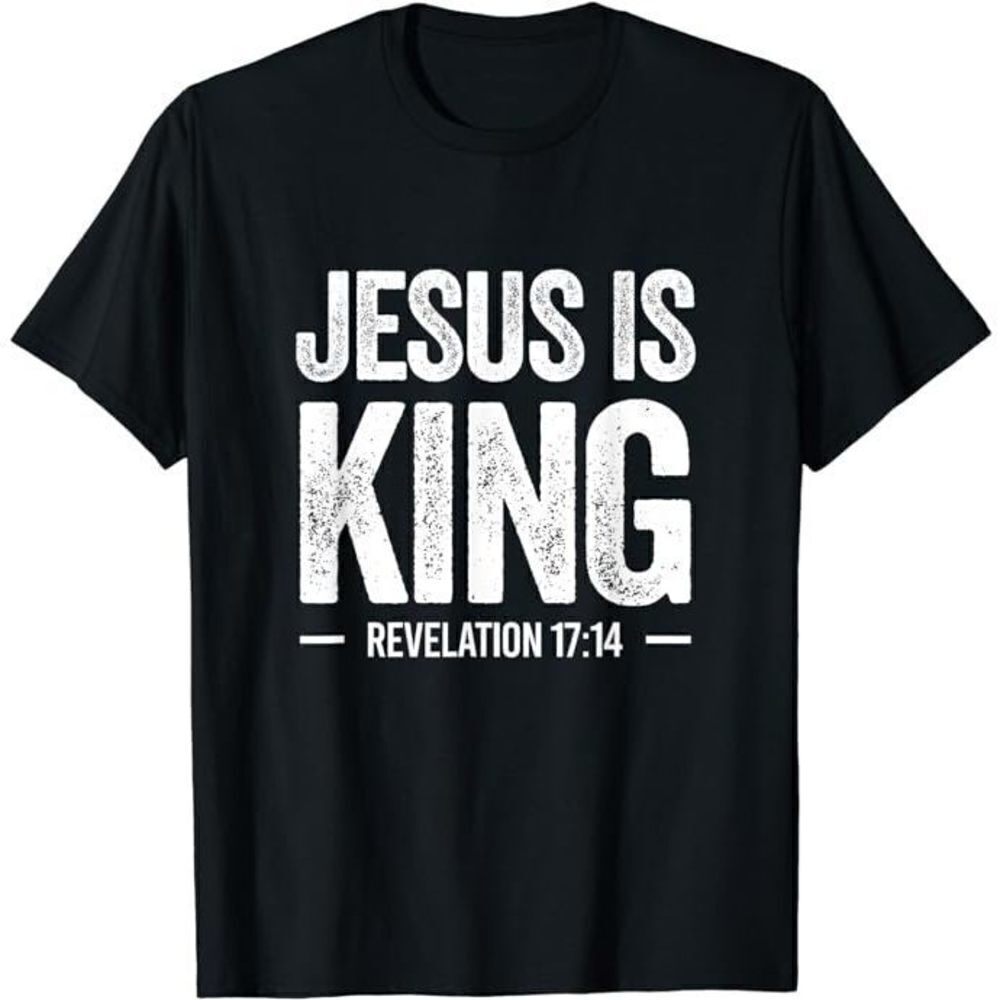 Jesus Is King Revelation Faith Christian Graphic Unisex T-Shirt - Picture 1 of 4